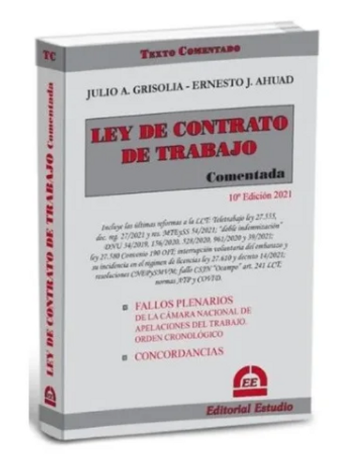 Ley De Contrato De Trabajo Comentada 10ª Edicion 2021 - Gris