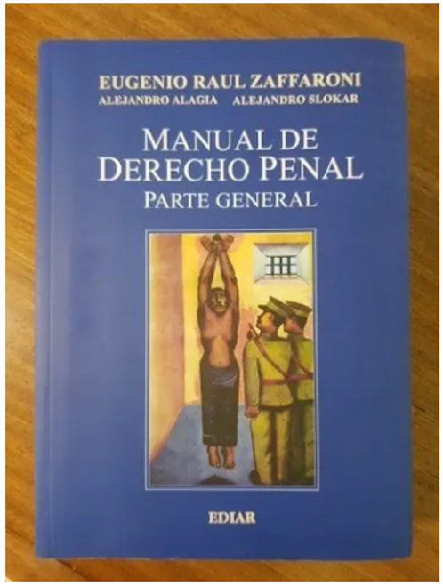 Manual De Derecho Penal. Parte General - Zaffaroni