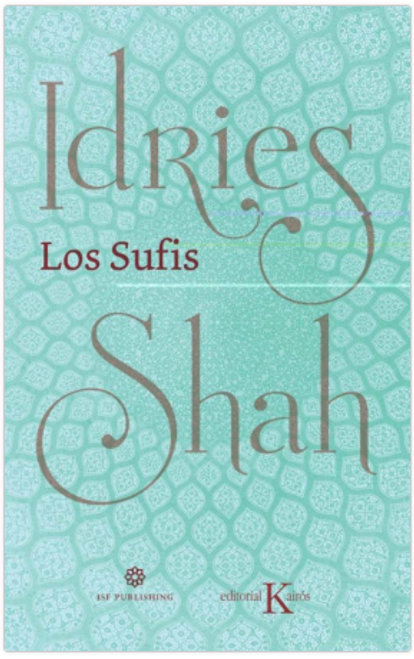 LOS SUFIS (NE) - SHAH, IDRIES
