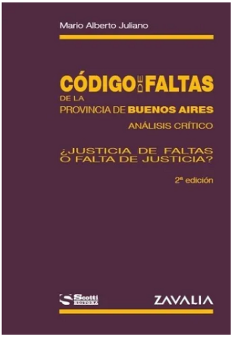 Codigo De Faltas De La Provincia De Buenos Aires. Analisis C