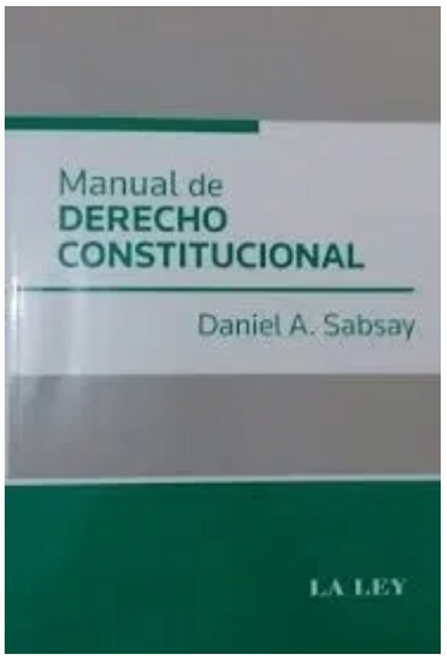 Manual De Derecho Constitucional - Sabsay, Daniel A