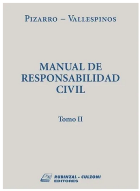 Manual De Responsabilidad Civil Tomo 2 - Pizarro, Ramon D