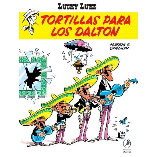 LIBRO TORTILLAS PARA LOS DALTON - LUCKY LUKE 16