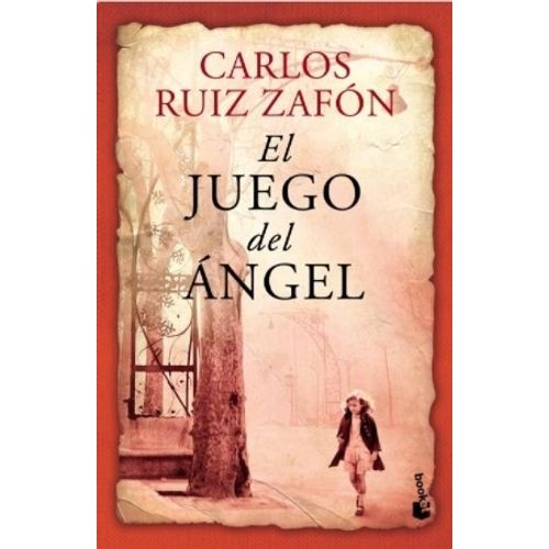 EL JUEGO DEL ANGEL - CARLOS RUIZ ZAFON