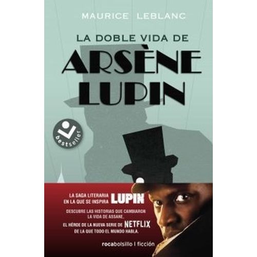 LA DOBLE VIDA DE ARSENE LUPIN - MAURICE LEBLANC