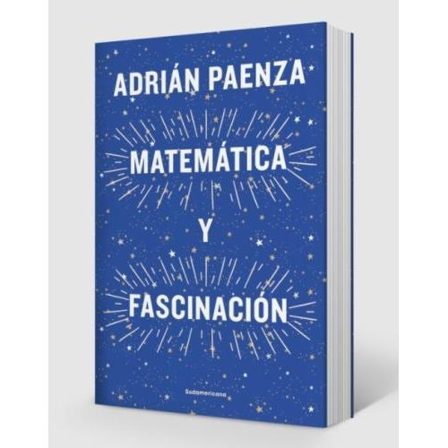 LIBRO MATEMATICA Y FASCINACION - ADRIAN PAENZA