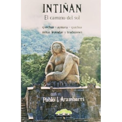 INTIÑAN - EL CAMINO DEL SOL