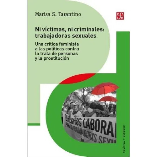 NI VICTIMAS NI CRIMINALES TRABAJADORAS SEXUALES - MARI