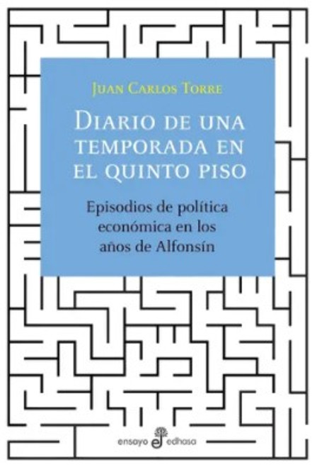 Diario De Una Temporada En El Quinto Piso - Juan Carlo