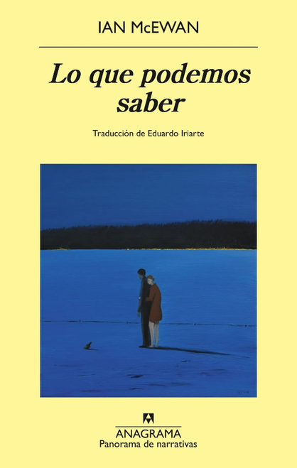 LO QUE PODEMOS SABER - IAN MCEWAN