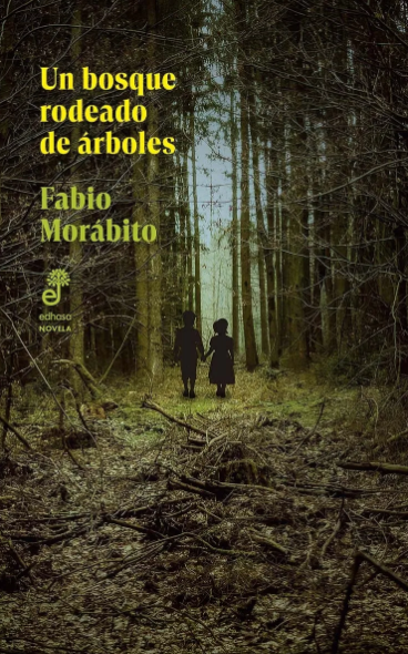 UN BOSQUE RODEADO DE ARBOLES - FABIO MORABITO