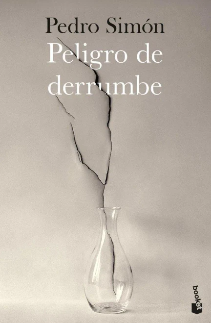 Peligro De Derrumbe -  Pedro Simon (entrega en 25 días)