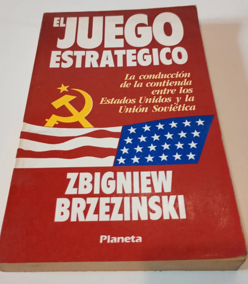 El Juego Estratégico - Zbigniew Brzezinski - Planeta
