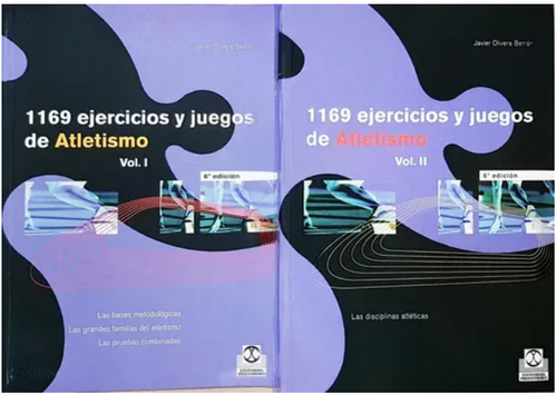 1169 Ejercicios y Juegos de Atletismo - 2 tomos - OLIVERA BETRAN, JAVI