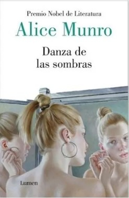 Danza De Las Sombras - Alice Munro