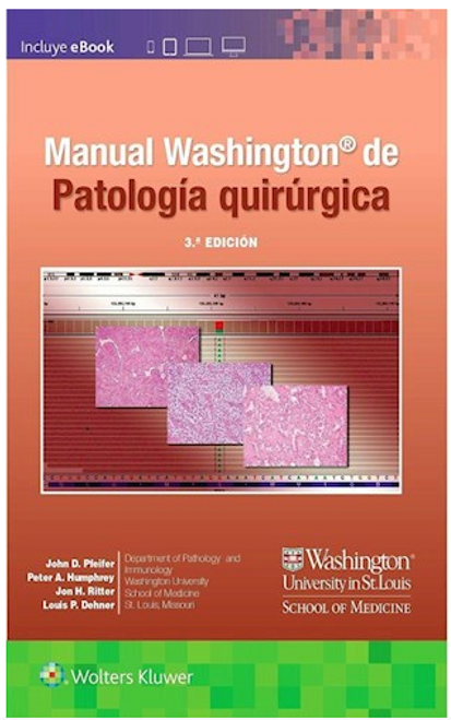 Manual Washington de Patología Quirúrgica Ed.3 - Pfeifer, John D.