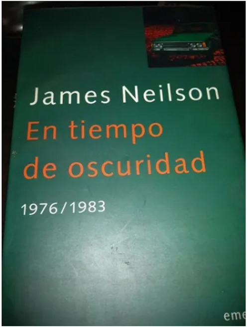 James Neilson. En Tiempos De Oscuridad
