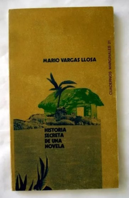 Historia Secreta De Una Novela - Mario Vargas Llosa
