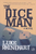 Dice Man, De Luke Rhinehart