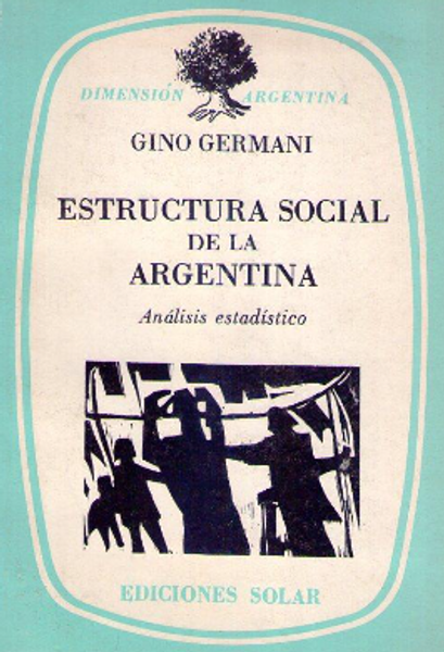 ESTRUCTURA SOCIAL DE LA ARGENTINA