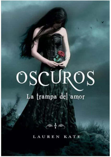 Oscuros 3. La Trampa Del Amor