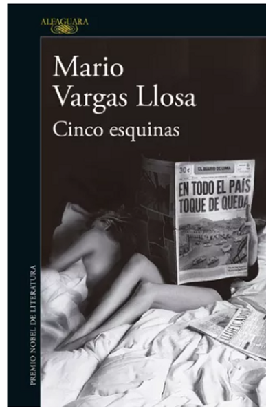 Cinco Esquinas - Mario Vargas Llosa-