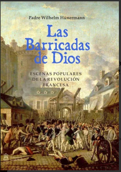 Libro Las Barricadas De Dios