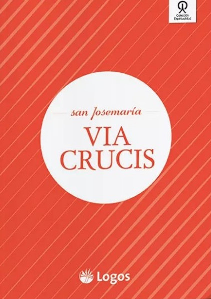 Via Crucis - San Josemaría Escrivá de Balaguer