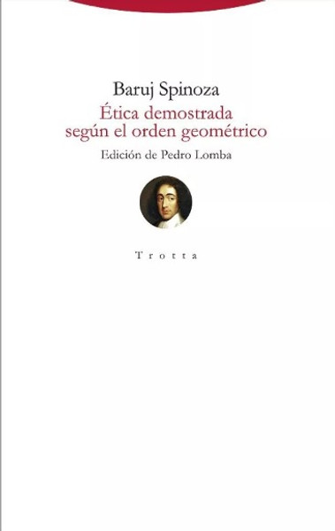 Etica Demostrada Segun El Orden Geometrico - Spinoza, Baruj - Tapa dura