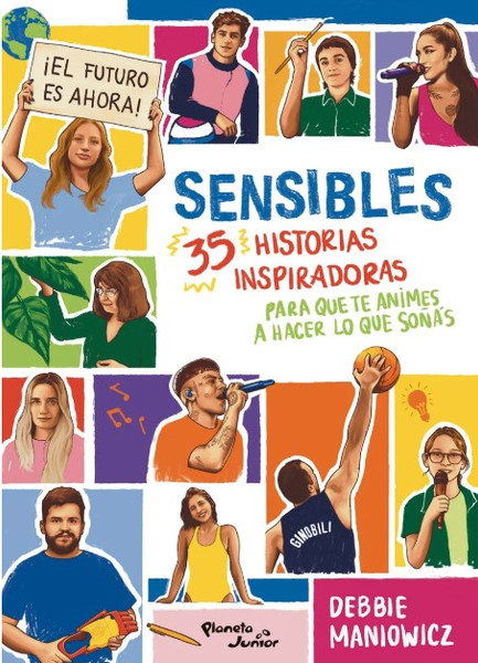 Sensibles - 35 Historias Inspiradoras - Debbie Maniowicz