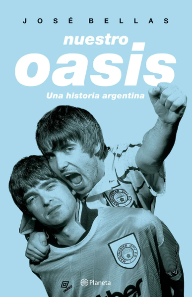 Nuestro Oasis - Una Historia Argentina