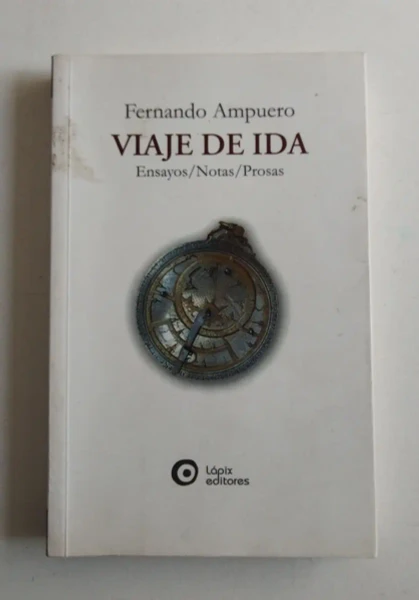 Viaje De Ida - Fernando Ampuero (Usado)