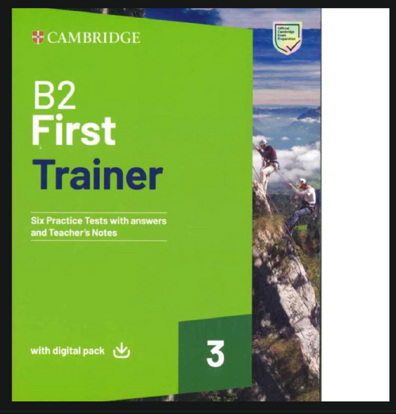 B2 FIRST FOR SCHOOLS TRAINER 3 with Digital Pack