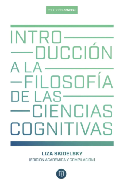 Introducción A La Filosofía De Las Ciencias Cognitivas