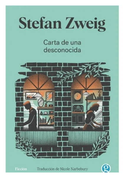 CARTA DE UNA DESCONOCIDA  STEFAN ZWEIG