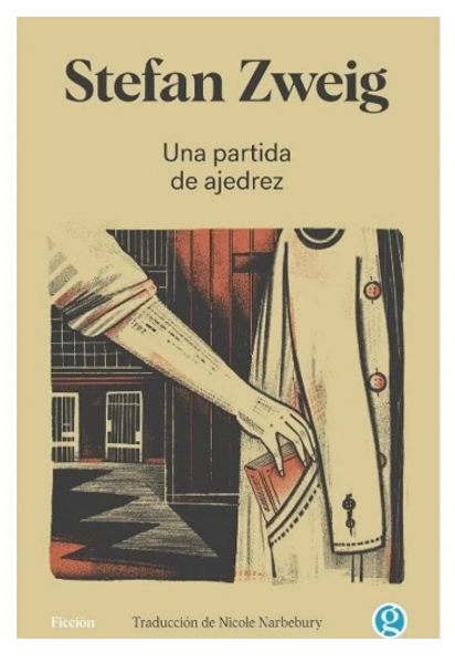 UNA PARTIDA DE AJEDREZ - STEFAN ZWEIG