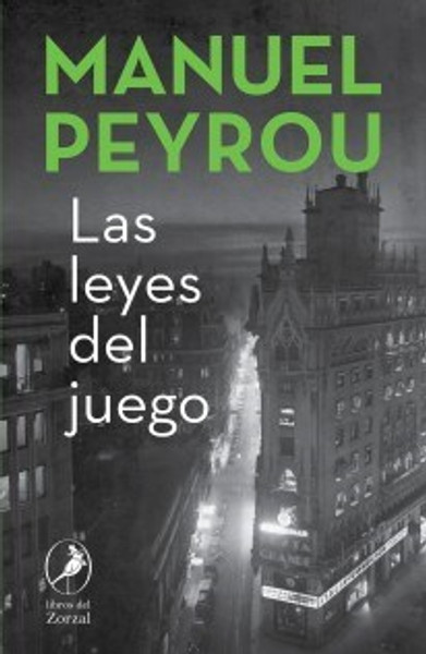 LAS LEYES DEL JUEGO - Peyrou Manuel