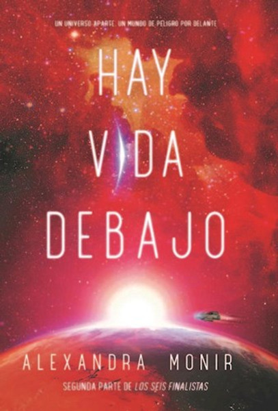 HAY VIDA DEBAJO - Monir Alexandra