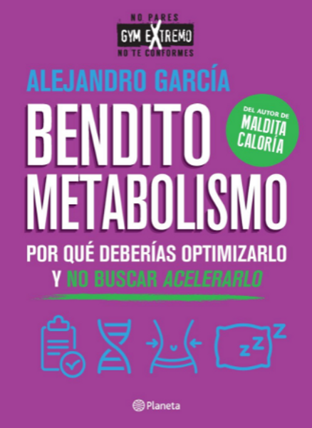 BENDITO METABOLISMO - GARCIA, ALEJANDRO