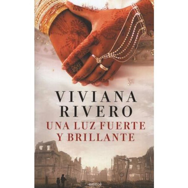 UNA LUZ FUERTE Y BRILLANTE - VIVIANA RIVERO