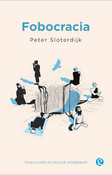 FOBOCRACIA - SLOTERDIJK, PETER