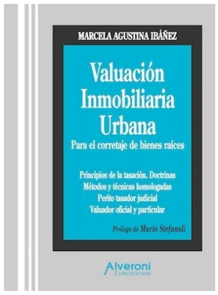 Valuacion Inmobiliaria Urbana - Ibañez, Marcela A