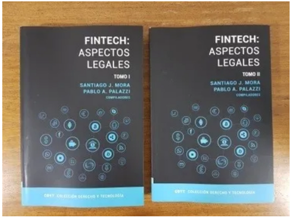 Fintech: Aspectos Legales. 2 Tomos - Mora, Palazzi