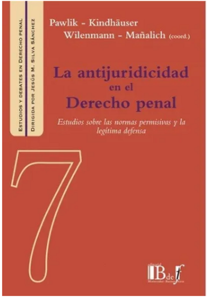 La Antijuridicidad En El Derecho Penal - Wilenmann, Urs, Mañ