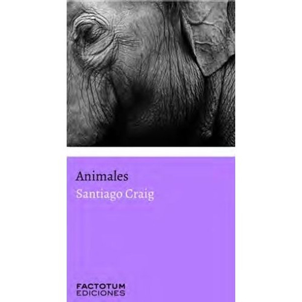 ANIMALES - SANTIAGO CRAIG