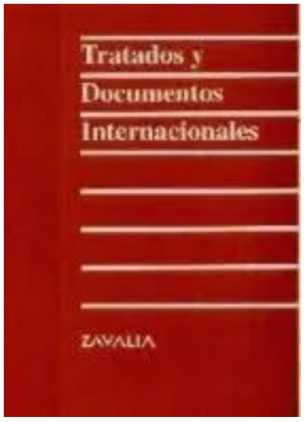 Tratados Y Documentos Internacionales - Garcia Ghirelli, Gar