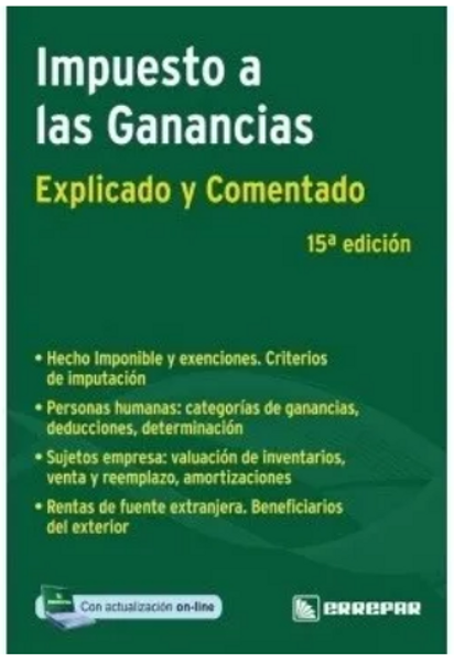Impuesto A Las Ganancias 15ª Edic. 2021 - Celdeiro, Ernesto