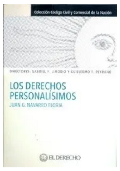 Los Derechos Personalisimos - Navarro Floria, Juan G