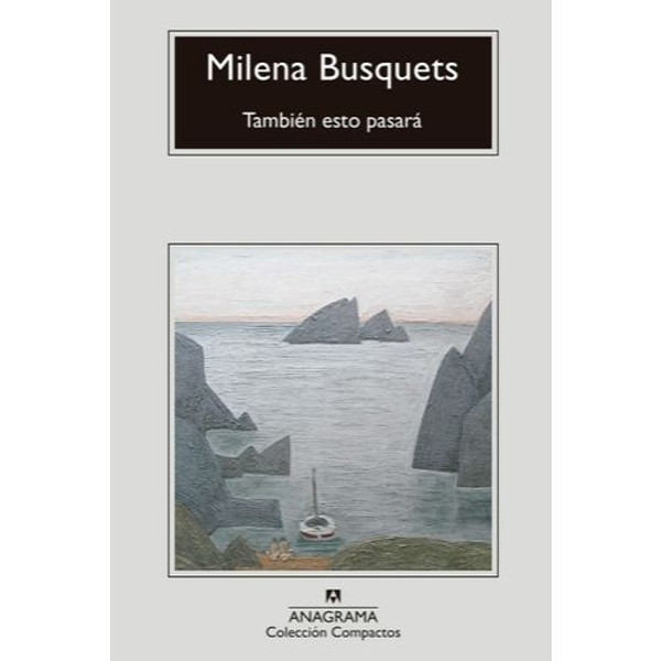 TAMBIEN ESTO PASARA - MILENA BUSQUETS