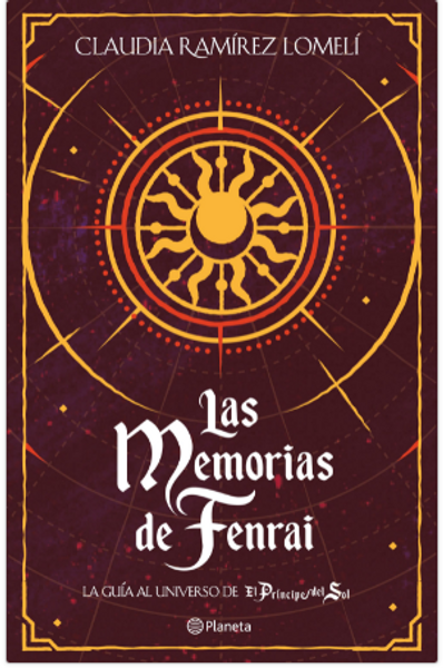 LAS MEMORIAS DE FENRAI - RAMIREZ LOMELI, CLAUDIA